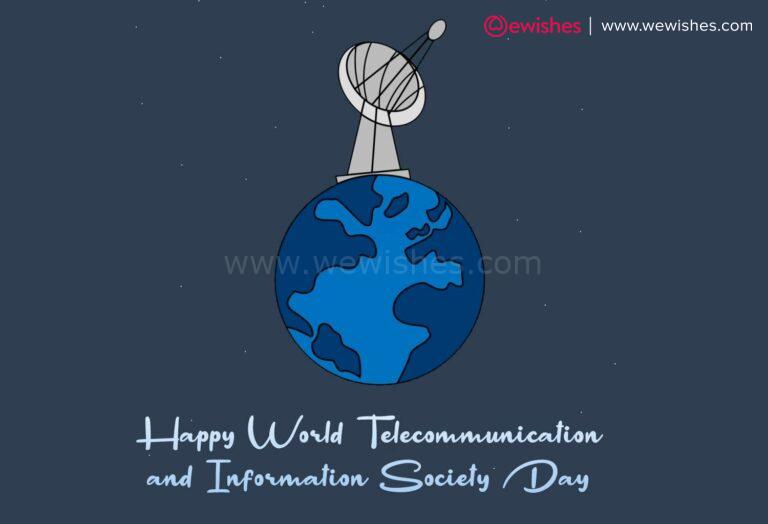 Happy World Telecommunication And Information Society Day (2023) Theme ...