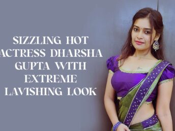 Sizzling Hot Actress Dharsha Gupta With Extreme Lavishing Look