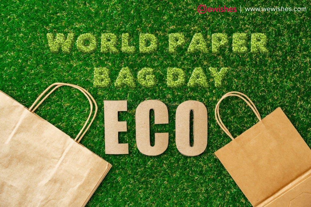 World Paper Bag Day