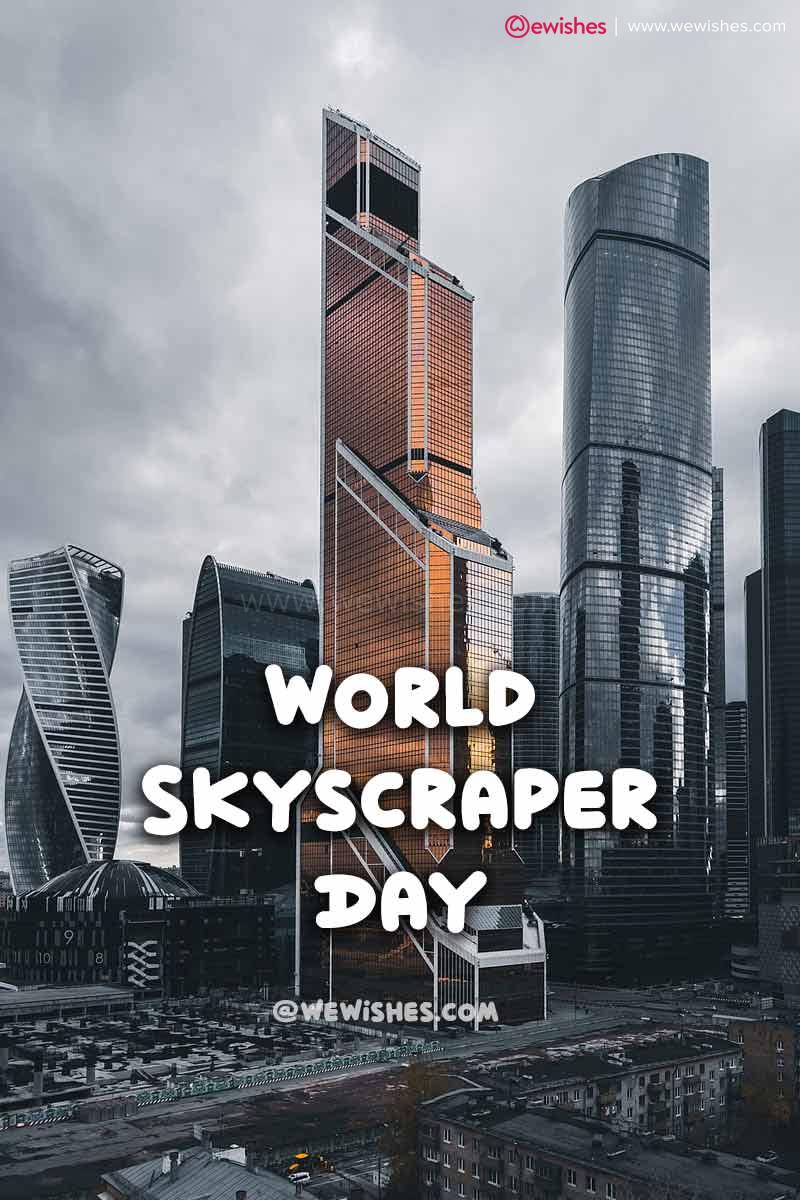 World Skyscraper Day 1